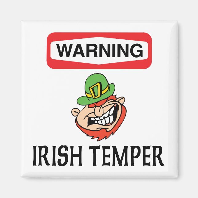 Imã Aviso ao Irish Temper (Frente)