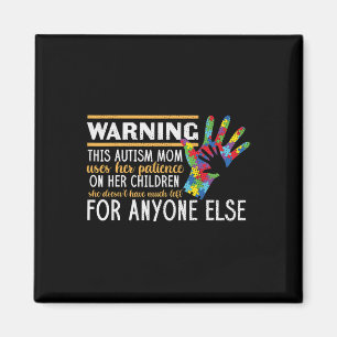 Imã Aviso Autismo Paciência Mãe Crianças Autistas A
