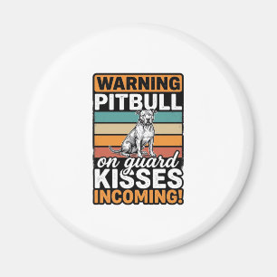 Imã Aviso de Pitbull Beijos a Caminho Design de Cachor