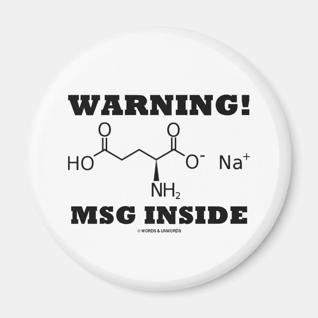 Imã Aviso! Dentro MSG (Molécula Química) (Frente)