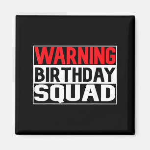 Imã Aviso Divertido de Aniversário Equipe Festa de Ani