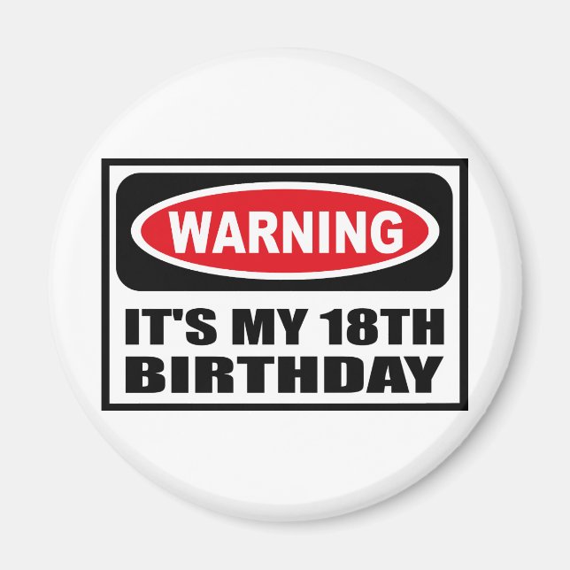 Imã Aviso: É MEU 18º ANIVERSÁRIO (Frente)