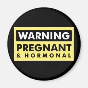 Imã Aviso: Grávido & hormonal