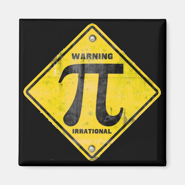 Imã Aviso: Pi é Irracional (Frente)
