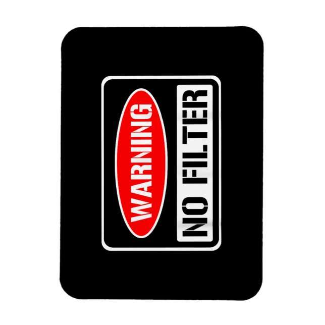 Ímã Aviso Sem Filtro Engraçado Engraçado Perigo De Arm (Vertical)
