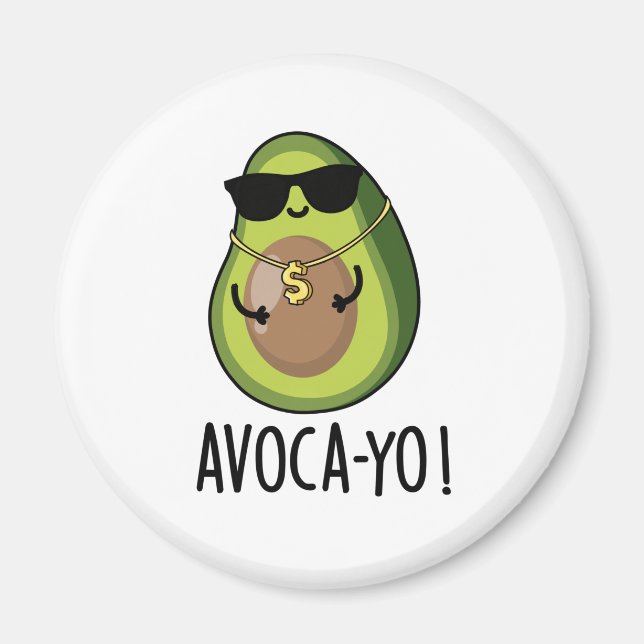 Imã Avoca-yo Funny Legal Avocado Pun (Frente)