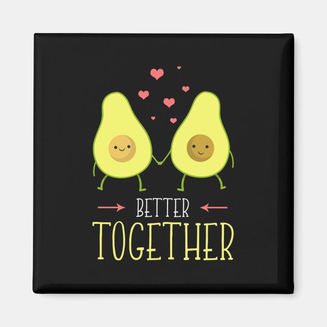 Imã Avocado Melhor Junto (Frente)
