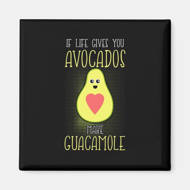 Imã Avocados Make Guacamole (Frente)