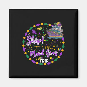 Imã Aw Ship É A Mardigras Cruise Trip Matching Fami