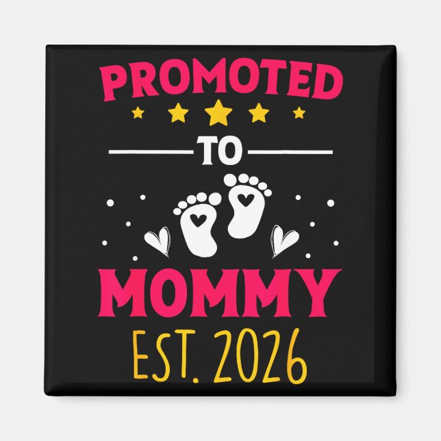 Imã Awesome Promoted To Mommy 2026 Pregnancy Announcem (Frente)