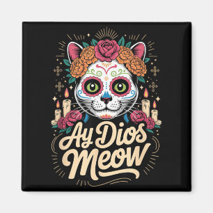 Imã Ay Dios Meow Gato Divertido Crânio de Açúcar Dia D