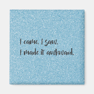 Imã Azul, Eu O Fiz Um Magneta Inquisável