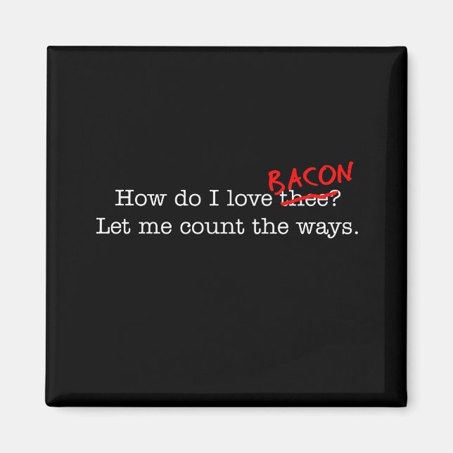 Imã Bacon Como Te Amo? (Frente)