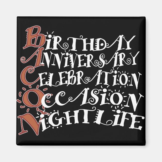 Imã Bacon Party Animal (Frente)