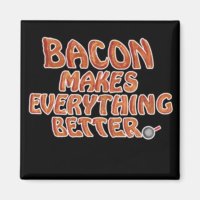 Imã Bacon torna tudo melhor (Cartoon) (Frente)