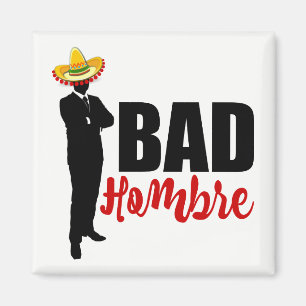 Imã Bad Hombre Silhouette e Sombrero
