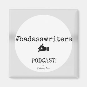 Imã badassWriters Podcast Square Magnet