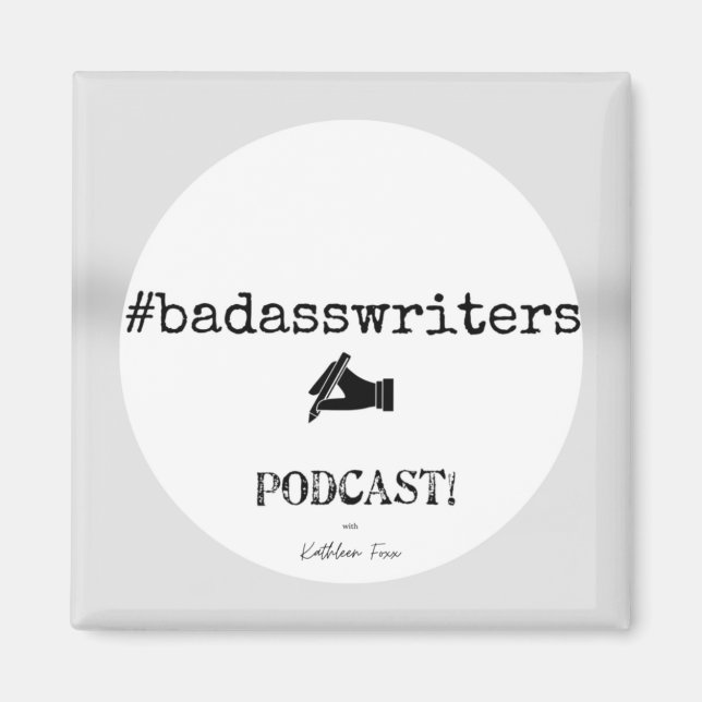 Imã badassWriters Podcast Square Magnet (Frente)