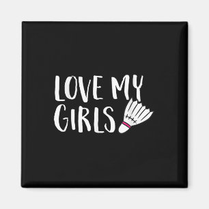 Imã Badminton Ama Minhas Meninas Pais De Badminton Dau