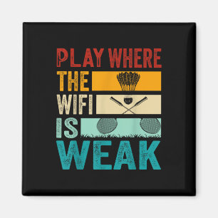 Imã Badminton - Jogue Onde o Wifi é Fraco 