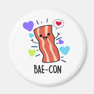Imã Bae-con Funny Bacon Pun