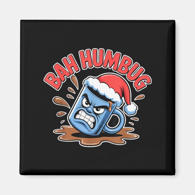 Imã Bah Humbug Santa's Coffee Mug Sarcastic Christmas  (Frente)