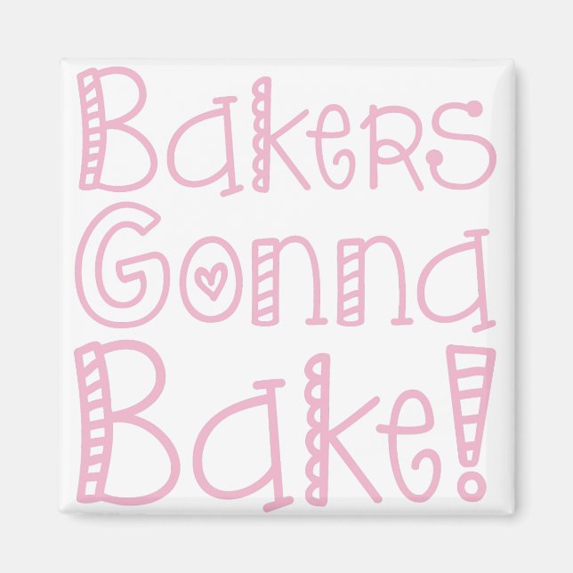 Imã Bakers Gonna Assar Magnet (Frente)