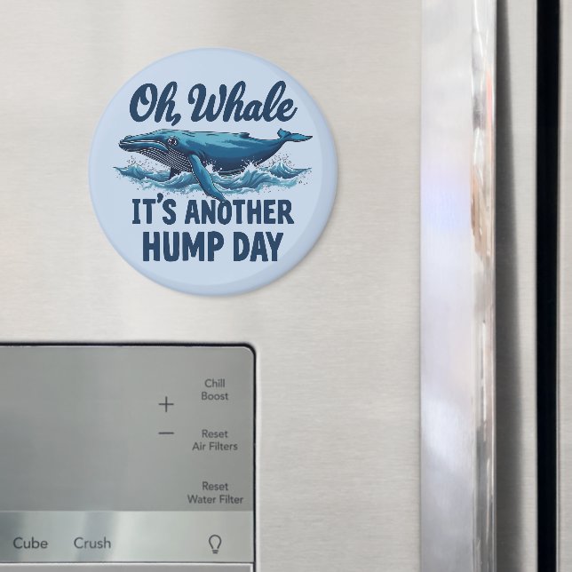 Imã Baleia Engraçada, "Oh Baleia", Design Hump Day (In Situ (Fridge))