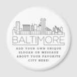 Imã Baltimore | Mensagem de Cidade Personalizada ou Sl<br><div class="desc">Um favor ímã único representando a bela cidade de Baltimore,  Maryland. Este chaveiro apresenta uma ilustração estilizada do horizonte único da cidade com seu nome embaixo. Por baixo do nome da cidade está um lugar para o seu slogan ou afirmação exclusivo sobre a sua cidade favorita.</div>