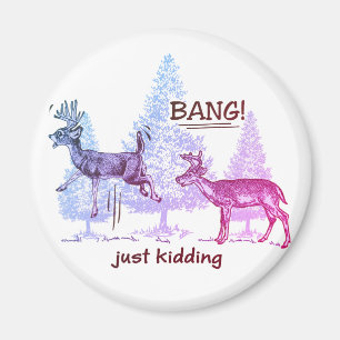 Imã Bang! Só estou brincando! Caça ao Humor Colorful