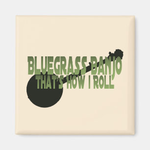 Imã Banjo do Bluegrass. Isso é como eu rolo