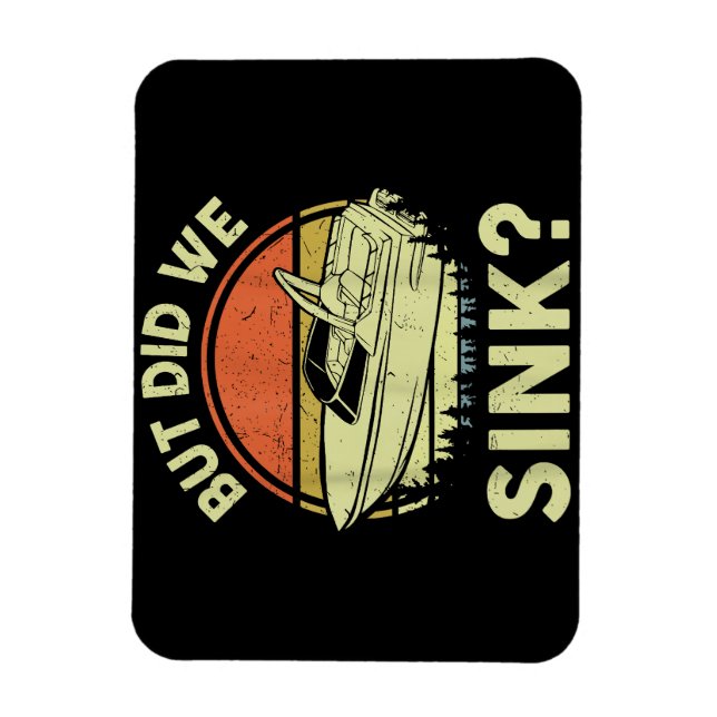 Ímã Barco Engraçado, Mas Será Que Fizemos Um Cheiro Pa (Vertical)