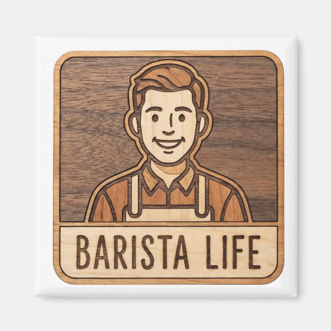 Imã Barista Life em Madeira (Frente)