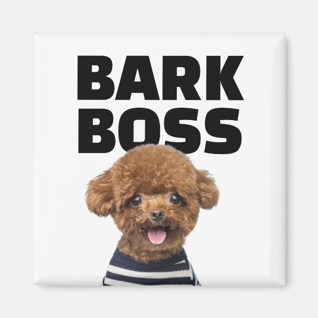 Imã Bark Boss Custom Dog Photo Personalized Gift (Frente)