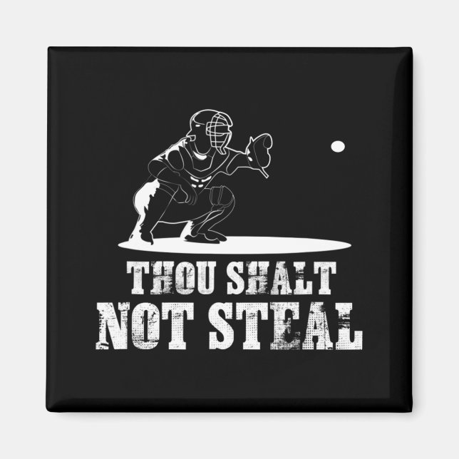 Imã Baseball Catcher Você Não Rouba - Religioso (Frente)