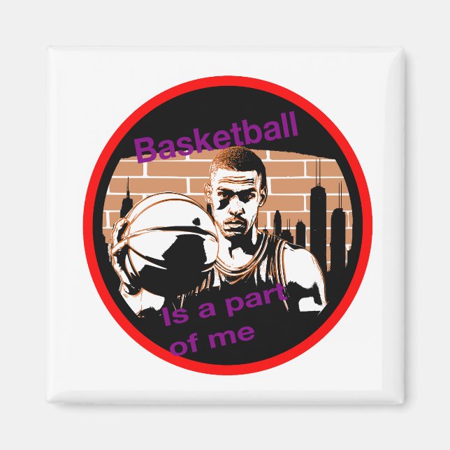 Imã Basketball is a part of me (Frente)
