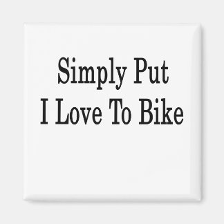 Imã Basta Colocar Eu Adoro Bike