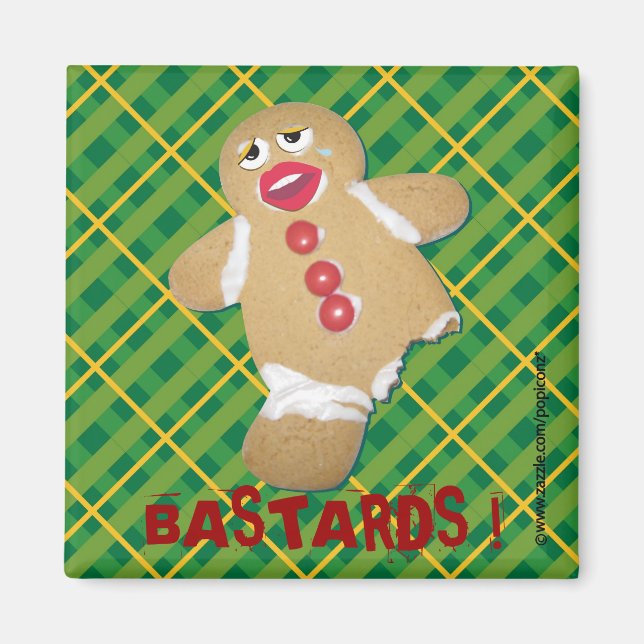 Imã 'BASTARDS!' gingercake man biscoito humorístico pi (Frente)