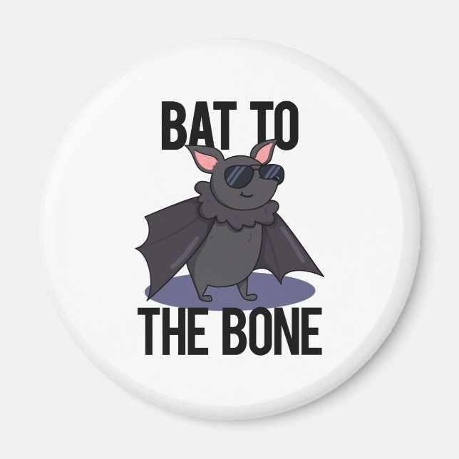 Imã Bat To Bone Funny Animal Pun (Frente)