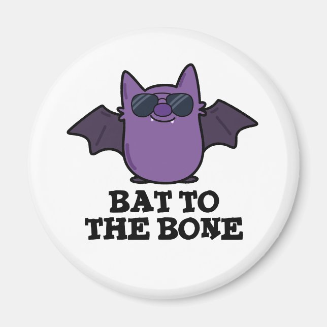 Imã Bat To Bone Funny Animal Pun (Frente)