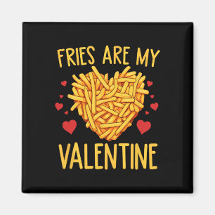 Imã Batatas Fritas São Meu Amante No Dia Dos Namorados