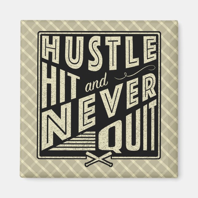 Imã Bateria de Hustle de Softball de Baseball e Nunca  (Frente)