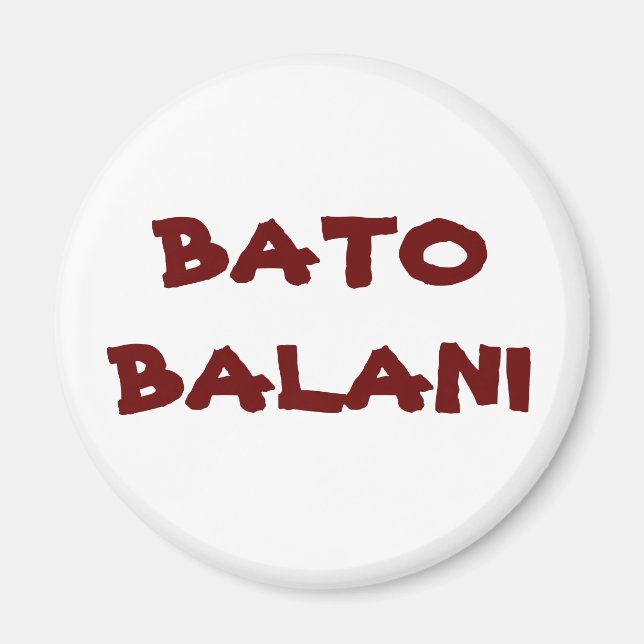 IMÃ BATO BALANI (Frente)