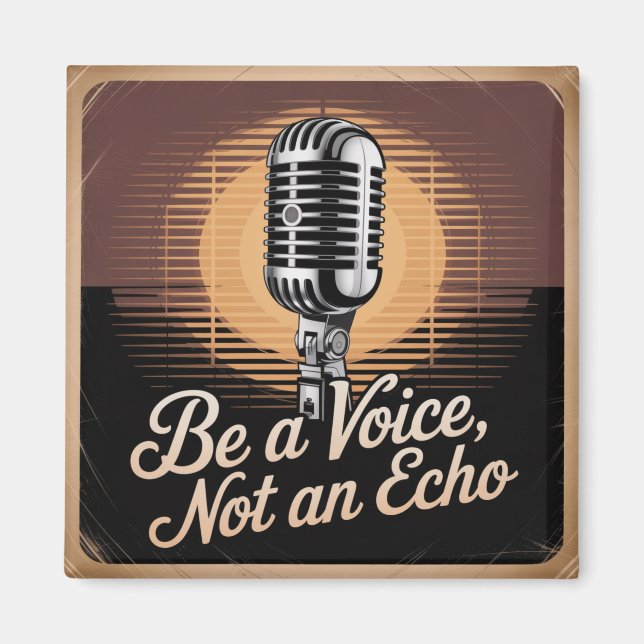 Imã Be A Voice, Not An Echo (Frente)