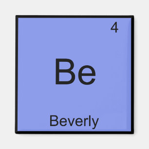 Imã Be - Beverny Funny Chemistry Elelement Símbolo Nam