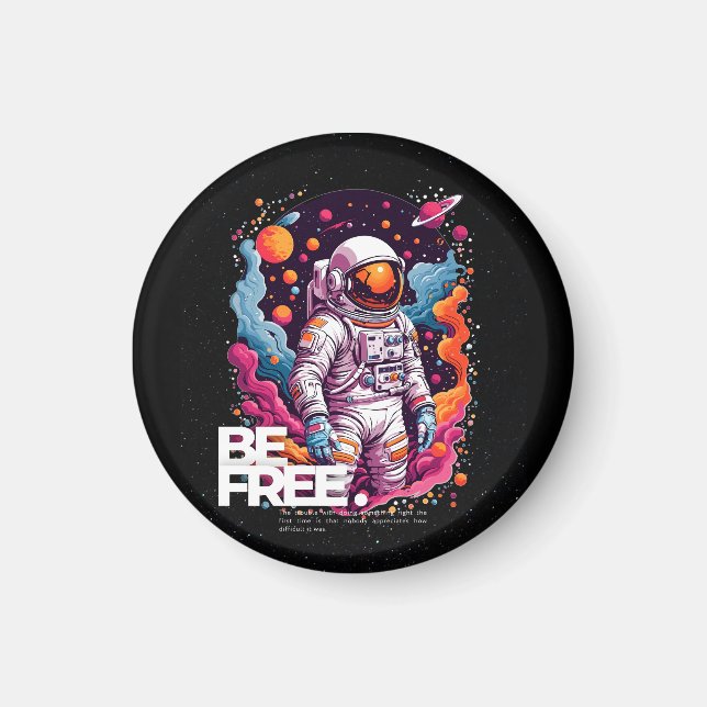 Imã BE FREE Astronauta design (Frente)