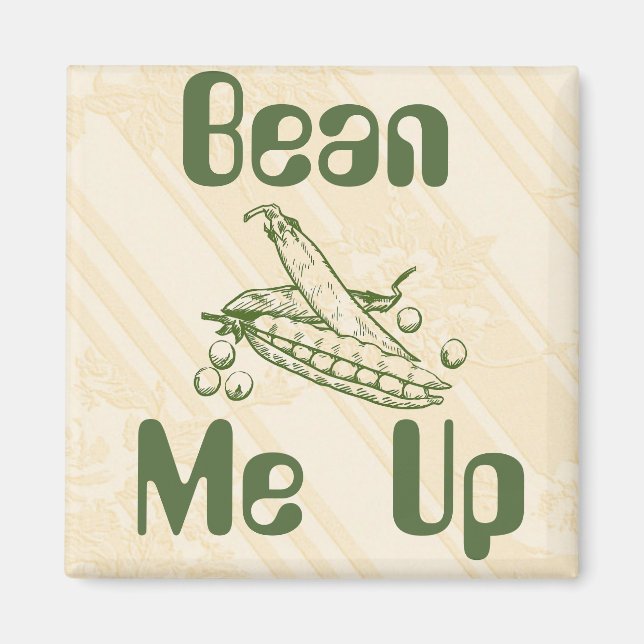 Imã Bean Me Up Magnet (Frente)