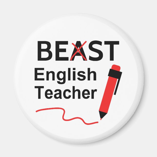 Imã Beast ou Best English Teacher Humor (Frente)