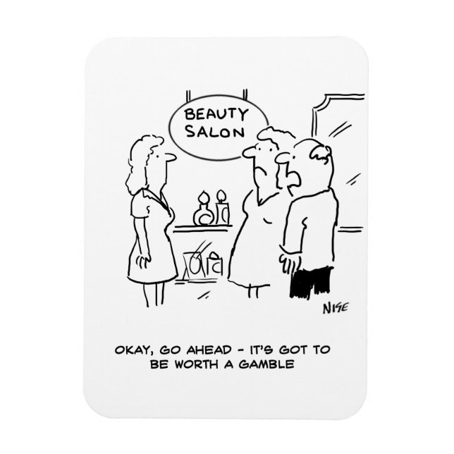 Ímã Beauty Salon - Marido diz que vale a pena apostar (Vertical)