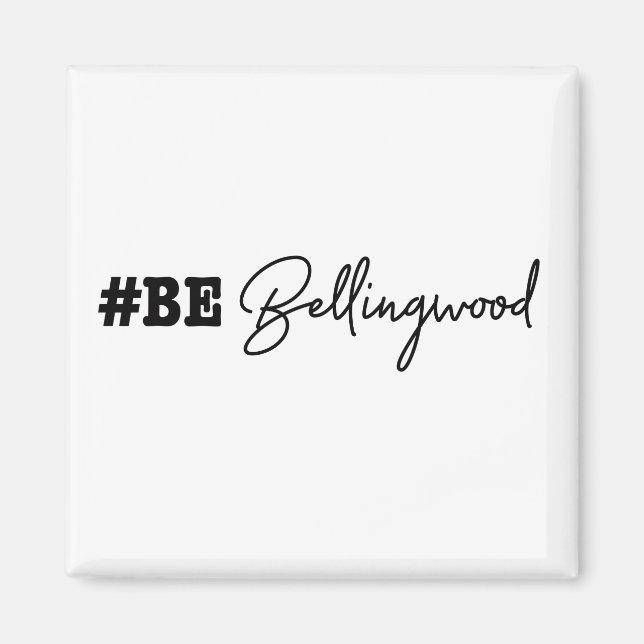 Imã #bebellingwood Magnet (Frente)